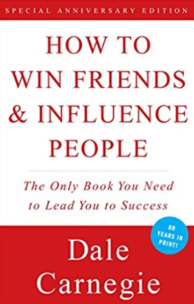 How to Win Friends and Influence People